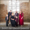 "There's Not Enough Darkess" Album Cover Image